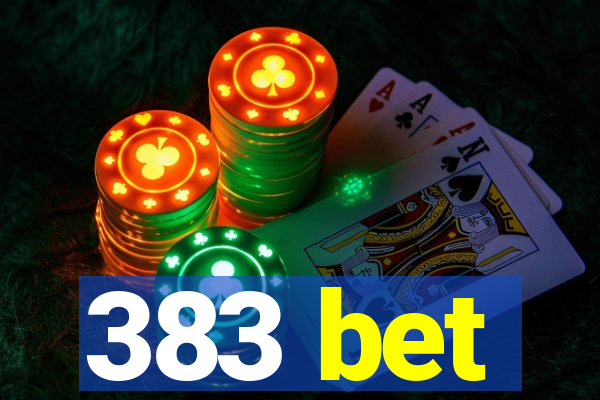 383 bet